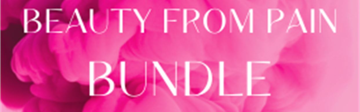 Beauty From Pain Bundle